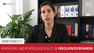 Kündigung und Kündigungsschutz im Insolvenzverfahren  Kanzlei Hasselbach [upl. by Coney]