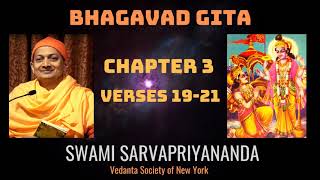 32 Bhagavad Gita l Chapter 3 Verses 1921 l Swami Sarvapriyananda [upl. by Voltz]