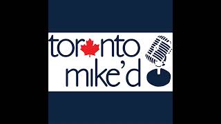 TOAST34 Toronto Miked Podcast Episode 1564 [upl. by Jeffrey867]