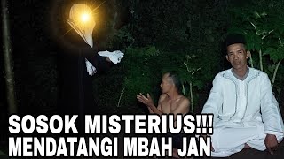 MBAH JAN DI DATANGI SOSOK MISTERIUS  SIAPAKAH SOSOK TERSEBUT [upl. by Akemor902]