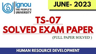 TS07 Previous Year JUNE 2023 Solved Exam Paper II Fully Solved [upl. by Alexandria271]