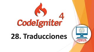 CodeIgniter 4  Traducciones y múltiples idiomas [upl. by Manfred562]