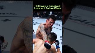 Holloways Knockout Loss and Future Plans UFC MaxHolloway Knockout Featherweight Lightweight [upl. by Emmye]