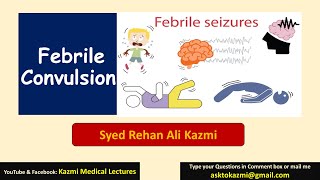 Febrile Convulsion  Neurology  Pediatric Review  KML [upl. by Yenrab]