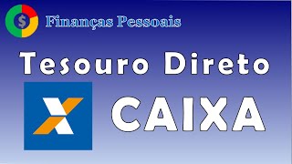 Tesouro Direto CAIXA [upl. by Johannah]