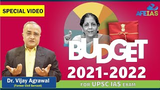 BUDGET 202122 FOR UPSC CIVIL SERVICES  IAS EXAM  BY Dr Vijay Agrawal  AFEIAS ONLINE CLASSES [upl. by Getter]