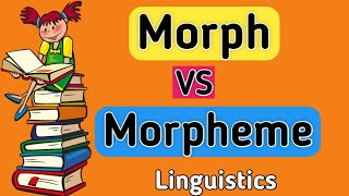 Morph and morpheme  Morph vs morpheme  What is morphe  What is morpheme morph morpheme [upl. by Alina]