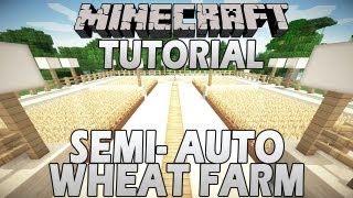 Minecraft Tutorial Simple SemiAutomatic Wheat Farm [upl. by Ilrebmik789]