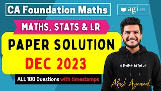 21 CA Foundation Maths Stats LR Dec 2023 Question Paper Solution  Akash Agrawal CA Foundation PYQ [upl. by Regdor]