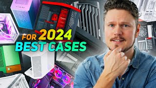 The Best PC Cases for 2024 [upl. by Yrocej]