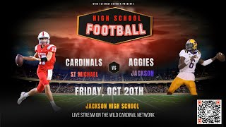 10202023 quot1st Half Varsity Footballquot St Michael Catholic vs Jackson High School [upl. by Brock]