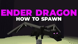 How To Spawn the Ender Dragon in Minecraft [upl. by Anirual]