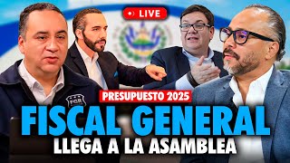 🚨 FISCAL GENERAL LLEGA A LA ASAMBLEA LEGISLATIVA Diputados discuten presupuesto de Bukele 2025 [upl. by Assirolc]