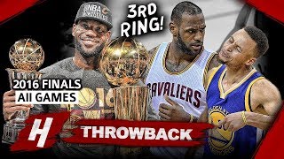 LeBron James 3rd Championship EPIC Full Series Highlights vs Warriors 2016 NBA Finals  Finals MVP [upl. by Jalbert]