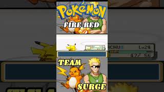 Pokemon Fire RedTeam SurgeSurge [upl. by Ellebasi808]