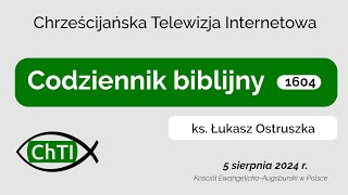 Codziennik biblijny Słowo na dzień 5 sierpnia 2024 r [upl. by Atnahsal]