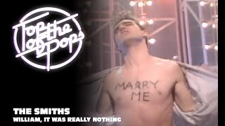 The Smiths  William It Was Really Nothing Live on Top of The Pops 84 [upl. by Ordnajela]