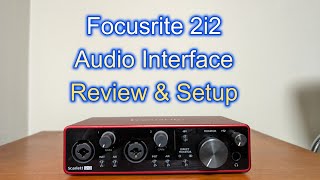 Focusrite Scarlett 2i2 3rd gen Overview and Setup [upl. by Ikkin]