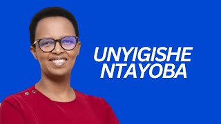 UNYIGISHE NTAYOBA  Past Hortense MAZIMPAKA [upl. by Nylasor]