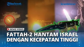 Detik Detik Rudal Balistik Hipersonik Fattah 2 Hantam Israel Terlalu Cepat untuk Dikejar Arrow [upl. by Ragland131]