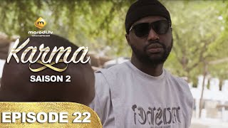 Série  Karma  Saison 2  Episode 22  VF [upl. by Ahsaercal]