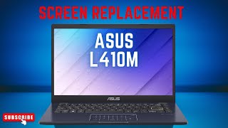 How To Replace Screen On Asus L410M Laptop  Easy amp Simple Way [upl. by Uzziel126]