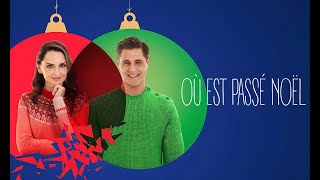 Où est Passé Noel   Film de Noël Inédit Complet en Français 2024 Comédie Romantique [upl. by Gun]