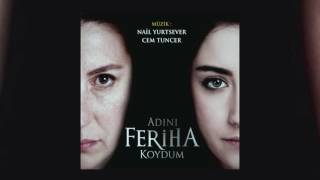 Adını Feriha Koydum  Jenerik adamüzik [upl. by Zarihs925]