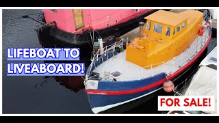 RNLI LIFEBOAT Converted To LIVEABOARD [upl. by Dixil]