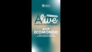 ALIVE IN DIRETTA CON ALEA AMBIENTE  Speciale Ecomondo [upl. by Trina]