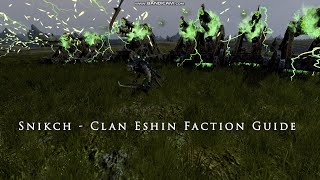 Total War Warhammer 2 Snikch  Clan Eshin Faction Guide [upl. by Takken]