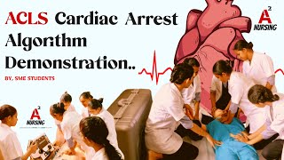 ACLS Cardiac Arrest Algorithm Demonstration by INE SME Puthuppally Students ❤️‍🔥🫀💉👩‍⚕️📚 [upl. by Pahl]