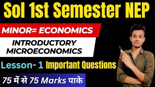 NEP sol 1st semester 2023 Introductory Microeconomics UNIT1 important questions du sol [upl. by Lebasy661]