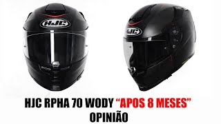 HJC RPHA 70 WODY quotAPÓS 8 MESESquot  OPINIÃO [upl. by Akerahs]