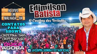 CD EDIMILSON BATISTA REPNOVO 2024 AO VIVO [upl. by Imled885]