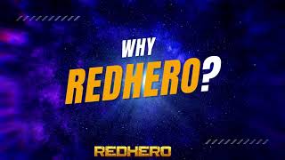 WHY REDHERO [upl. by Anneh62]