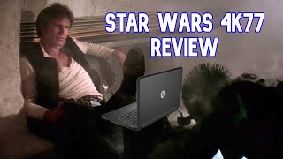 Star Wars 4K77 Review [upl. by Alva]