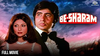 Besharam बेशरम Full Movie  Amitabh Bachchan All Time Superhit Movie  Sharmila Tagore Amjad Khan [upl. by Donahue]