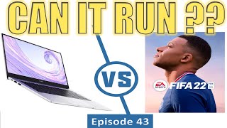 Ryzen 5 3500u Huawei Matebook D14  Episode 43 Can it run FIFA 22 GAMEPLAY and GAMING TEST [upl. by Danziger]