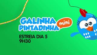 A Turma da Galinha Pintadinha [upl. by Yenot]