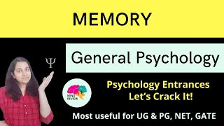 MEMORY amp FORGETTING  General Psychology Psychology Entrances Mind Review [upl. by Cirdnek]