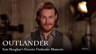 Outlander  Sam Heughan’s Favorite Outlander Moments [upl. by Bogusz]