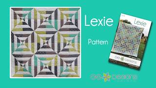 LEXIE  Quilt pattern from Gudrun Erla of GE Designs [upl. by Eerolam256]