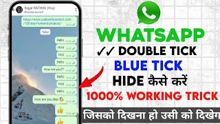 How to hide whatsapp blue ticks  Whatsapp blue tick kaise disable kare [upl. by Melesa]