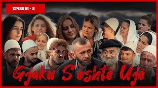 Gjaku Sështë Ujë  Episodi 8 Traditat Shqiptare [upl. by Kenton522]