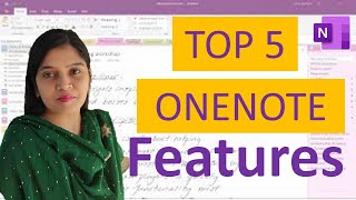 Top 5 OneNote Features 2023  Best Features of OneNote  OneNote Tutorial [upl. by Moffat742]