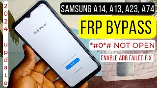 SAMSUNG A14 A13 A54 A23 A72 Frp BypassGoogle Account Lock Remove  fix enable Adb failed [upl. by Dominique232]