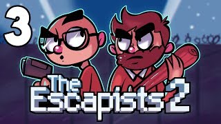 WE RUN THIS JOINT  The Escapists 2 CoOp  3 [upl. by Pheni]