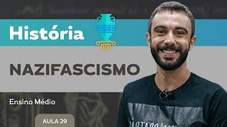 Nazifacismo  História  Ensino Médio [upl. by Sena]