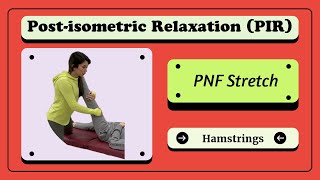 Postisometric Relaxation PIR  PNF Stretching of Hamstrings [upl. by Naelopan830]